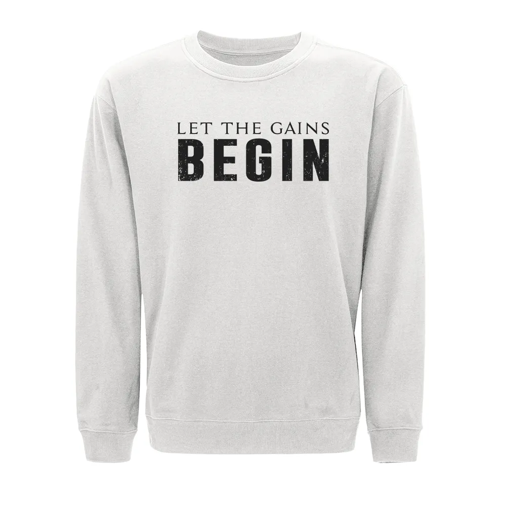 Let the Gains Begin Crewneck Sweatshirt